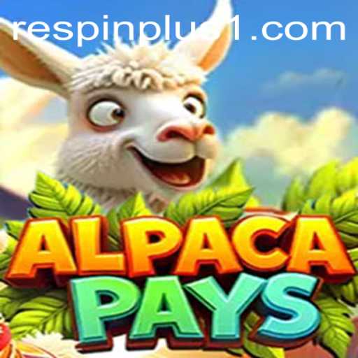 Exploring The Features And Fun of AlpacaPays: A Dive Into The Exciting World of RESPIN PLUS