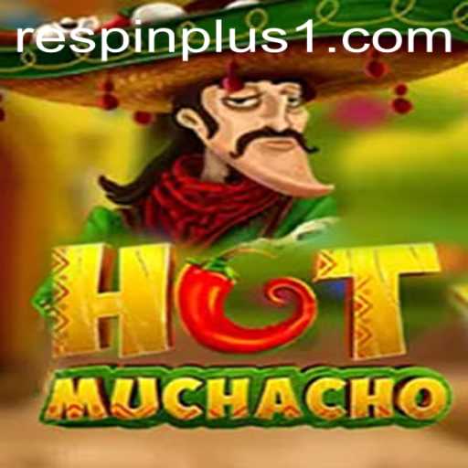 Discover the Excitement of HotMuchacho with RESPIN PLUS