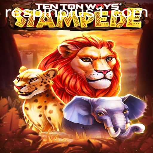 TenTonWaysStampede - Unleash the Excitement with RESPIN PLUS